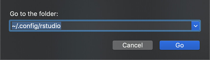 MacOS Go to folder interface. Top says Go to the folder: with text box filled in with ~/.config/rstudio
